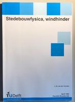 Stedebouwfysica, windhinder - TU Delft reader, Ophalen of Verzenden, Zo goed als nieuw