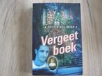 Kristen Heitzmann Vergeetboek., Ophalen of Verzenden, Zo goed als nieuw, Kristen Heitzmann