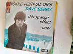 Dave berry 7inch this strange effect, Ophalen of Verzenden, Zo goed als nieuw, Pop