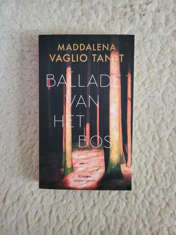 Ballade van het Bos - Maddalena V. Tanet beschikbaar voor biedingen