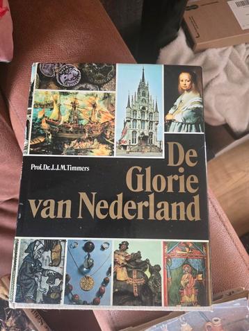 De Glorie van Nederland - J.J.M. Timmers beschikbaar voor biedingen