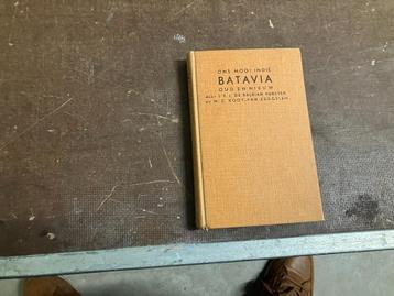 Indië Batavia oud en nieuw (1921)  beschikbaar voor biedingen