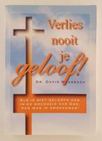 Maasbach, Dr. David - Verlies nooit je geloof!, Boeken, Verzenden, Gelezen