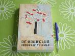 De rouwclub - Vrouwkje Tuinman, Ophalen of Verzenden, Zo goed als nieuw, Vrouwkje Tuinman