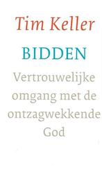 Ik zoek het boek: Bidden - Tim Keller, Boeken, Ophalen of Verzenden, Zo goed als nieuw, Tim Keller, Christendom | Katholiek