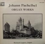 Johann Pachelbel - Bernard Lagacé – Organ Works, Gebruikt, Ophalen of Verzenden, Classical- baroque, 12 inch