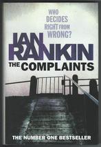 Ian Rankin : The Complaints (Inspector Rebus), Boeken, Ophalen of Verzenden, Zo goed als nieuw
