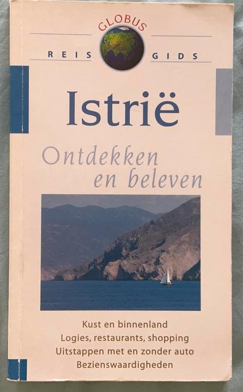 Istrië - Ontdekken en beleven, Boeken, Reisgidsen, Gelezen, Europa, Overige merken, Ophalen of Verzenden