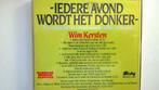 Wim Kersten - Iedere Avond Wordt Het Donker, Ophalen of Verzenden, Zo goed als nieuw, Pop