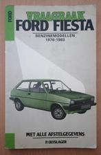 Vraagbaak Ford Fiesta Benzinemodellen 1976-1983, Boeken, Auto's | Boeken, Gelezen, Ford, Verzenden