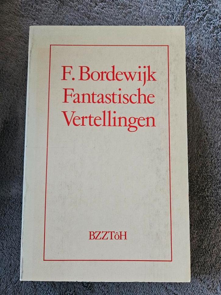 F. Bordewijk - Fantastische Vertellingen, Boeken, Literatuur, Gelezen, Nederland, Ophalen of Verzenden