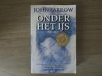 Boek van John Farrow: Onder het ijs (Thriller), Gelezen, John Farrow, Ophalen of Verzenden, Nederland