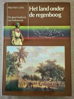 Het land onder de regenboog -Indonesië - Mochtar Lubis, Ophalen of Verzenden, Azië, 20e eeuw of later, Gelezen