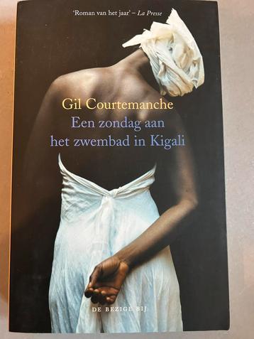 Gil Courtemanche - Een zondag aan het zwembad in Kigali beschikbaar voor biedingen