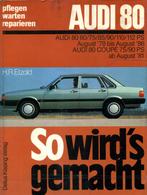 Auto reparatur anleidingen Audi 80 en Volvo 440/460/480, Boeken, Auto's | Boeken, Ophalen of Verzenden, Gelezen, Algemeen