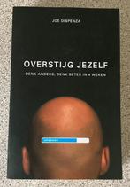 Overstijg jezelf - Joe Dispenza, Ophalen of Verzenden, Joe Dispenza