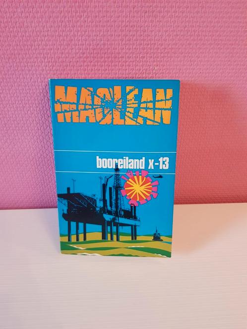 Boek "Booreiland X-13" van Alistair Maclean, Boeken, Thrillers, Gelezen, Europa overig, Ophalen of Verzenden