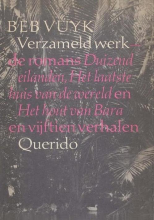 Bep Vuyk - Nederlands Indië, Boeken, Literatuur, Gelezen, Nederland, Ophalen of Verzenden