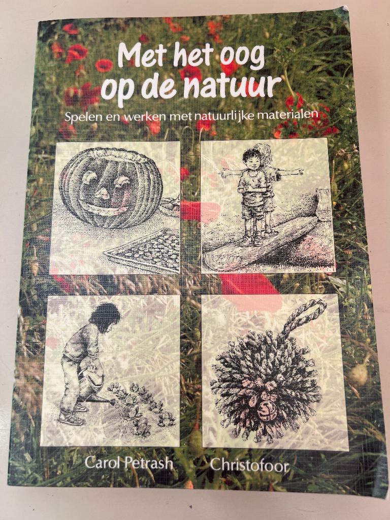 Met het oog op de natuur, Carol Petrash, Ophalen of Verzenden, Gelezen, Overige onderwerpen