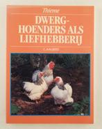Aalbers, C. - Dwerghoenders als liefhebberij, Boeken, Dieren en Huisdieren, Verzenden, Gelezen, Pluimvee