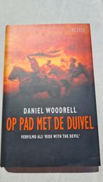 daniel woodrell, op pad met de duivel, Ophalen of Verzenden, Zo goed als nieuw