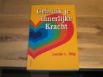 Louise L. Hay gebruik je innerlijke kracht, Ophalen of Verzenden, Zo goed als nieuw, Overige onderwerpen, Achtergrond en Informatie