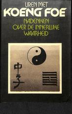 Uren met Koeng Foe., Ellen Kei Hua & Maky, Ophalen of Verzenden, Zo goed als nieuw, Cultuurfilosofie