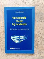 Verstoorde rouw bij ouderen Hulpverlening Huub Buijssen, Ophalen of Verzenden, Zo goed als nieuw, Klinische psychologie