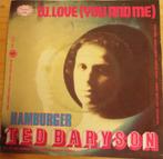 Ted Baryson > W.Love, Pop, Gebruikt, Ophalen of Verzenden, 7 inch