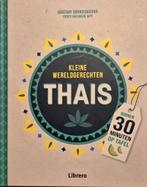 Kleine Wereldgerechten - Thais - Libero, Orathay Souksisavanh, Ophalen of Verzenden, Zo goed als nieuw, Instructieboek