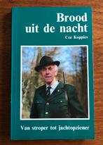 Jagen Brood uit de Nacht (van Stroper tot Jachtopziener), Ophalen of Verzenden, Zo goed als nieuw, Natuur algemeen