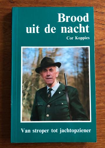 Jagen Brood uit de Nacht (van Stroper tot Jachtopziener) beschikbaar voor biedingen