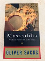 Oliver Sacks - Musicofilia, Boeken, Ophalen of Verzenden, Zo goed als nieuw, Oliver Sacks