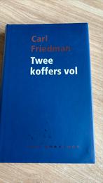 Carl Friedman - Twee koffers vol, Carl Friedman, Ophalen of Verzenden, Zo goed als nieuw, Nederland