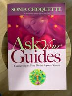 Ask Your Guides - Sonia Choquette, Boeken, Overige typen, Ophalen of Verzenden, Zo goed als nieuw, Spiritualiteit algemeen