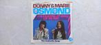 DONNY & MARIE OSMOND  /  I'm leaving it  1974, Ophalen of Verzenden, Pop, Single