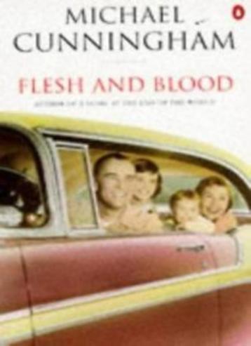 Michael Cunningham – Flesh And Blood beschikbaar voor biedingen