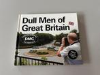 Dull men of Great Britain, DMC/Engelse uitgave, Ophalen of Verzenden, Zo goed als nieuw
