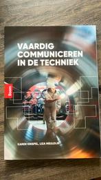 Karen Knispel - Vaardig communiceren in de techniek, Ophalen of Verzenden, Zo goed als nieuw, Karen Knispel; Liza Meuldijk, Nederlands