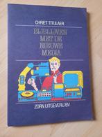 BIJBLIJVEN MET DE NIEUWE MEDIA door Chriet Titulaer, Ophalen of Verzenden, Gelezen