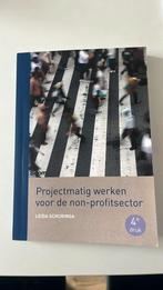 Projectmatig werken voor de non-profitsector, Boeken, Politiek en Maatschappij, Leida Schuringa, Ophalen of Verzenden, Zo goed als nieuw