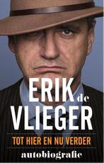 Erik de Vlieger - tot hier en nu verder, Ophalen of Verzenden, Zo goed als nieuw