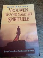 Anne Bancroft: Vrouwen op zoek naar het spirituele, Ophalen of Verzenden, Zo goed als nieuw, Spiritualiteit algemeen, Overige typen