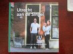 Boek: Utrecht aan de Singel (Iris Tasseron)., 20e eeuw of later, Zo goed als nieuw, Iris Tasseron, Ophalen of Verzenden