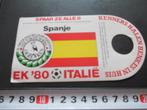 sticker henkes borrel voetbal EK 1980 vlag spanje, Ophalen, Zo goed als nieuw