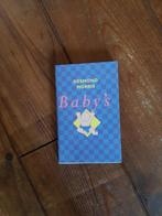 Desmond Morris: Baby's, Gelezen, Ophalen of Verzenden, 0 tot 6 maanden, Desmond Morris