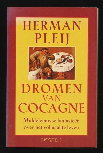 DROMEN VAN COCAGNE, 't Volmaakte Leven- HERMAN PLEY beschikbaar voor biedingen