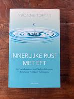 Yvonne Toeset - Innerlijke rust met EFT, Ophalen of Verzenden, Zo goed als nieuw, Yvonne Toeset