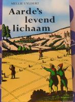 Aarde's levend lichaam, Mellie Uyldert, Verzenden, Zo goed als nieuw