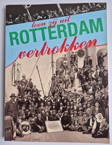 Toen Zij Uit Rotterdam Vertrokken - Cees Zevenbergen beschikbaar voor biedingen